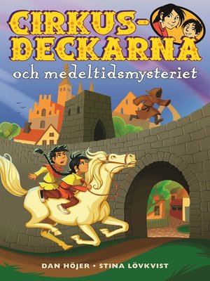 cover image of Cirkusdeckarna och medeltidsmysteriet